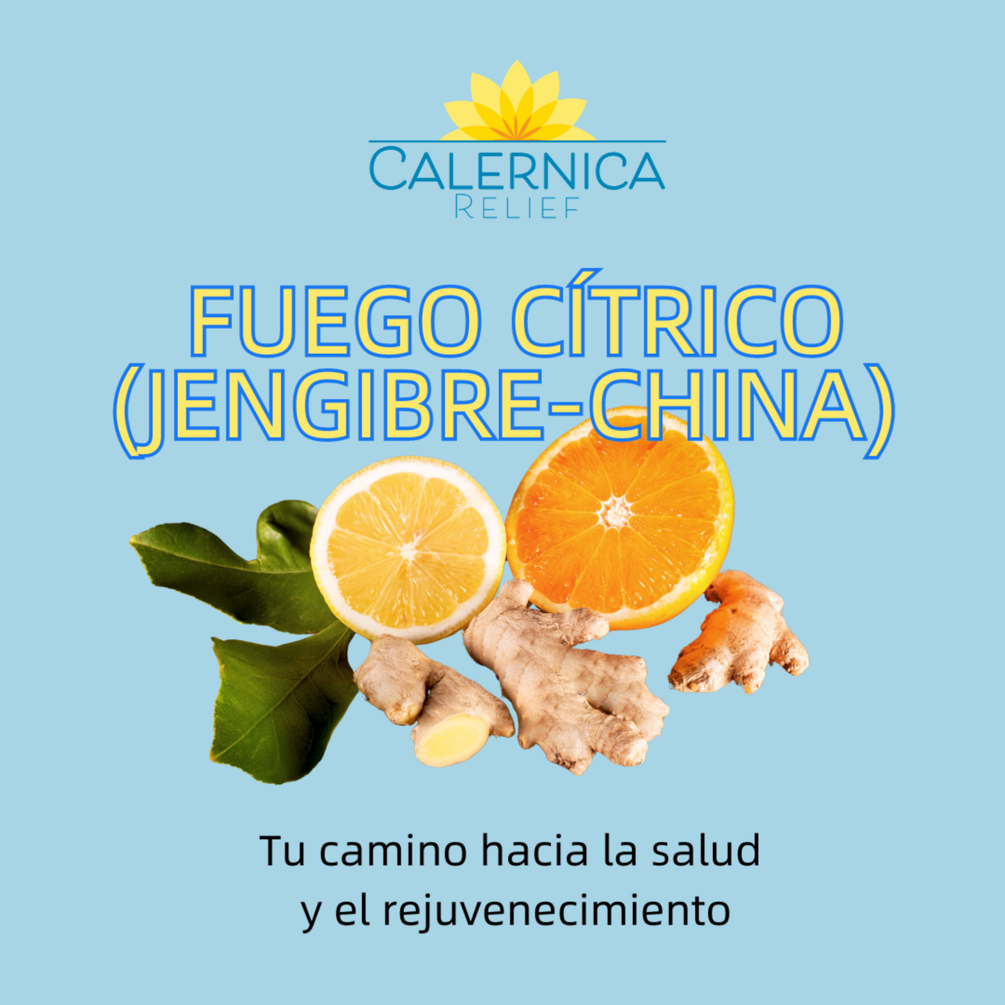 Calernica Relief - Fuego Cítrico (con Jengibre y Naranja)