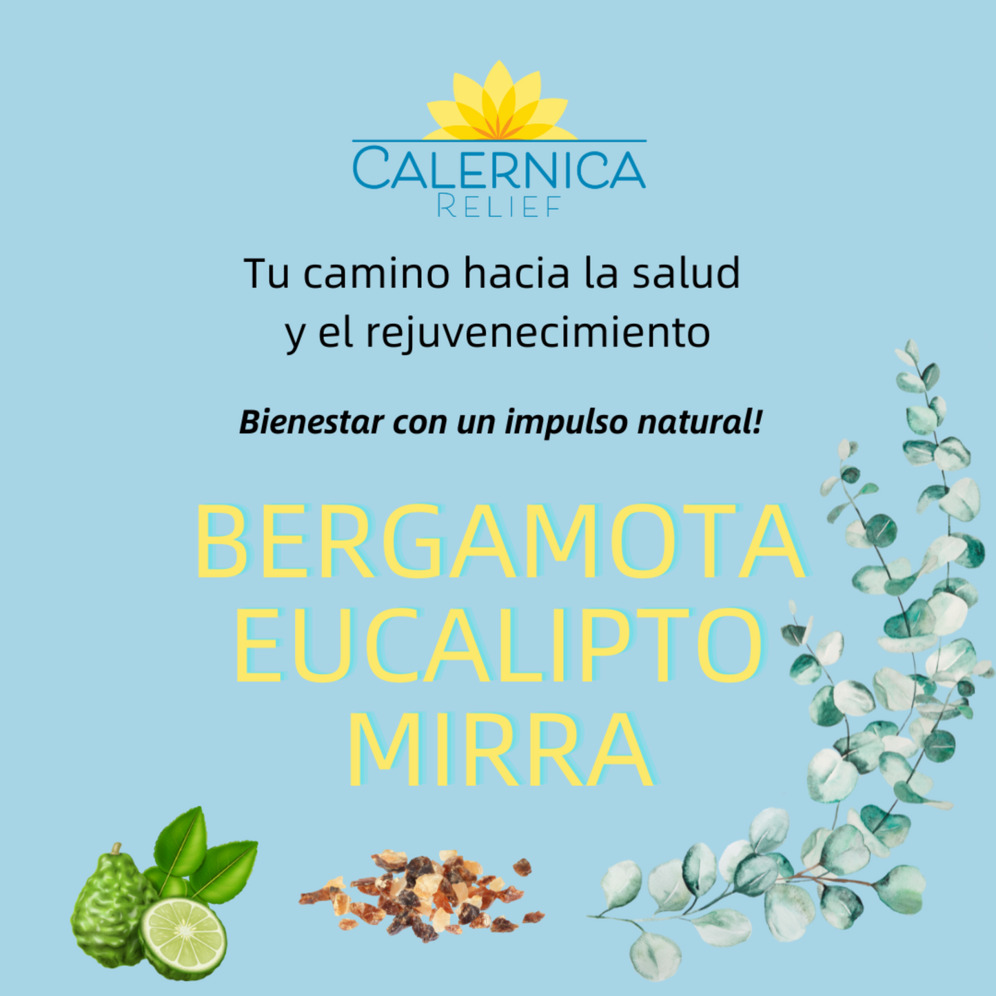 Calernica Relief - Serenidad Cítrica con Bergamota, Eucalipto y Mirra